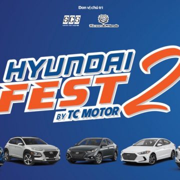 Hyundai Fest 2 – Ngày hội của người dùng xe Hyundai tại Miền Nam.